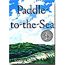 Paddle to the Sea is available at the on-line bookstore and bookstores at Pictured Rocks National Lakeshore. Paddle to the Sea is available at the on-line bookstore and bookstores at Pictured Rocks National Lakeshore.