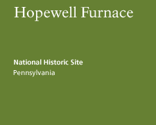 Hopewell Furnace National Historic Site