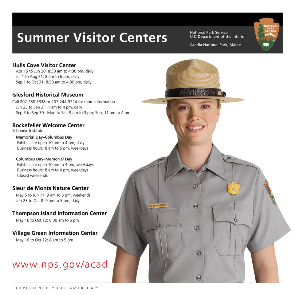 Image of woman in park ranger uniform with a list of operating hours for summer visitor centers
