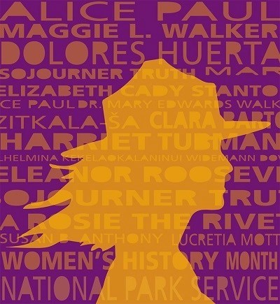 Women's History Month graphic. Yellow profile silhouette with long hair blown gently as if by wind wearing Park Ranger hat. Names of famous women in American history and women's rights movements overlaid in block text on profile & purple background