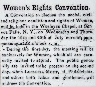 Newspaper clipping: “Women’s Rights Convention. A Convention to discuss the social, civil and religious condition and rights of Woman". Second paragraph states that first day will be for women only. Day 2 includes everyone, with address by Lucretia Mott