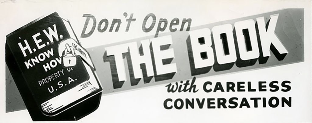 Poster with the headline "Don't Open the Book with Careless Conversation" and a locked book to the left