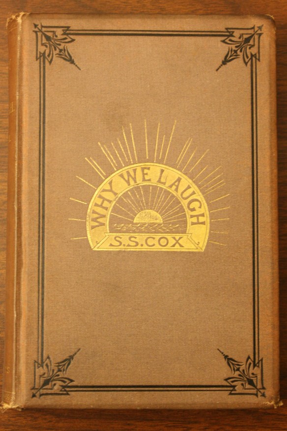 tan covered book with gold letters that read Why We Laught S.S. Cox