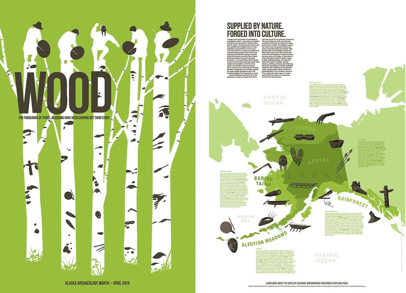 The poster includes birch trees with cultural designs and representations of the people of those cultures, and a map of Alaska with graphic design of the various wood artifacts from different regions of the state and how those artifacts were used.