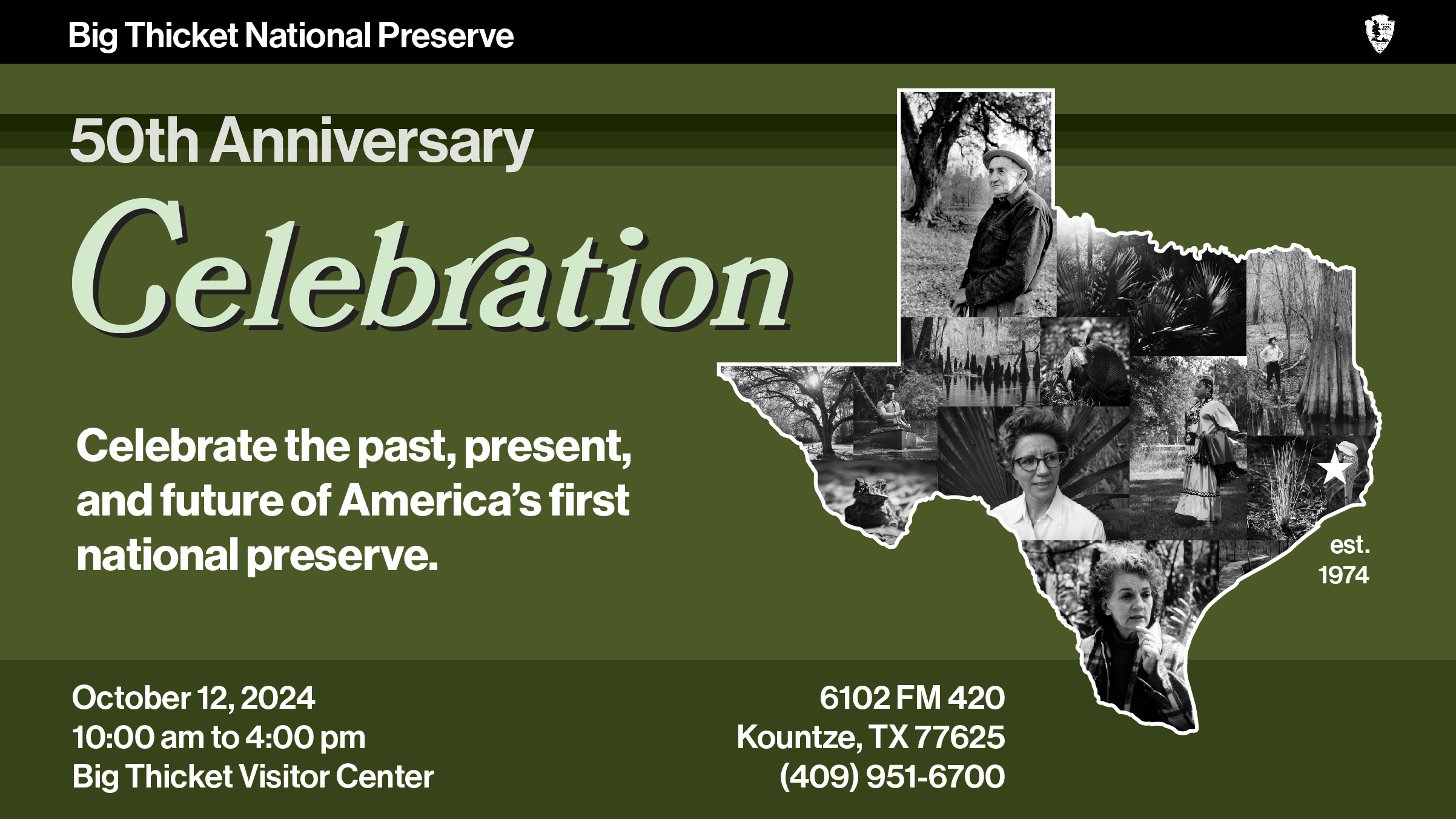 graphic with text: Big Thicket National Preserve 50th Anniversary Celebration: Celebrate the past, present, and future of America's first national preserve on October 12, 2024 and outline of Texas.