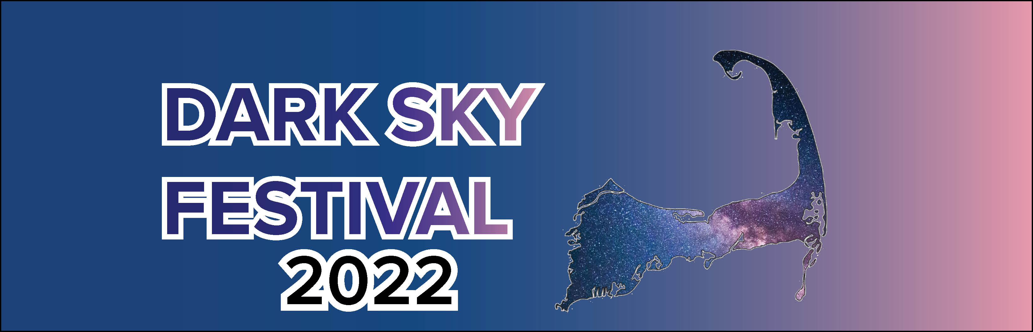 Dark Sky Festival Cape Cod National Seashore (U.S. National Park Service)