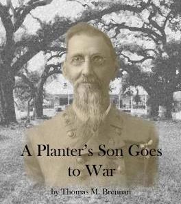 Cover of the booklet "A Planter's Son Goes to War" featuring the photograph of Civil War Veteran J. Prud'homme