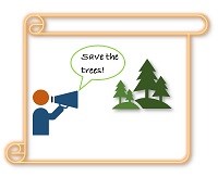 A tan scroll with a image of a person with a blue megaphone saying "Save the trees!" with an image of dark & light green trees in the background.