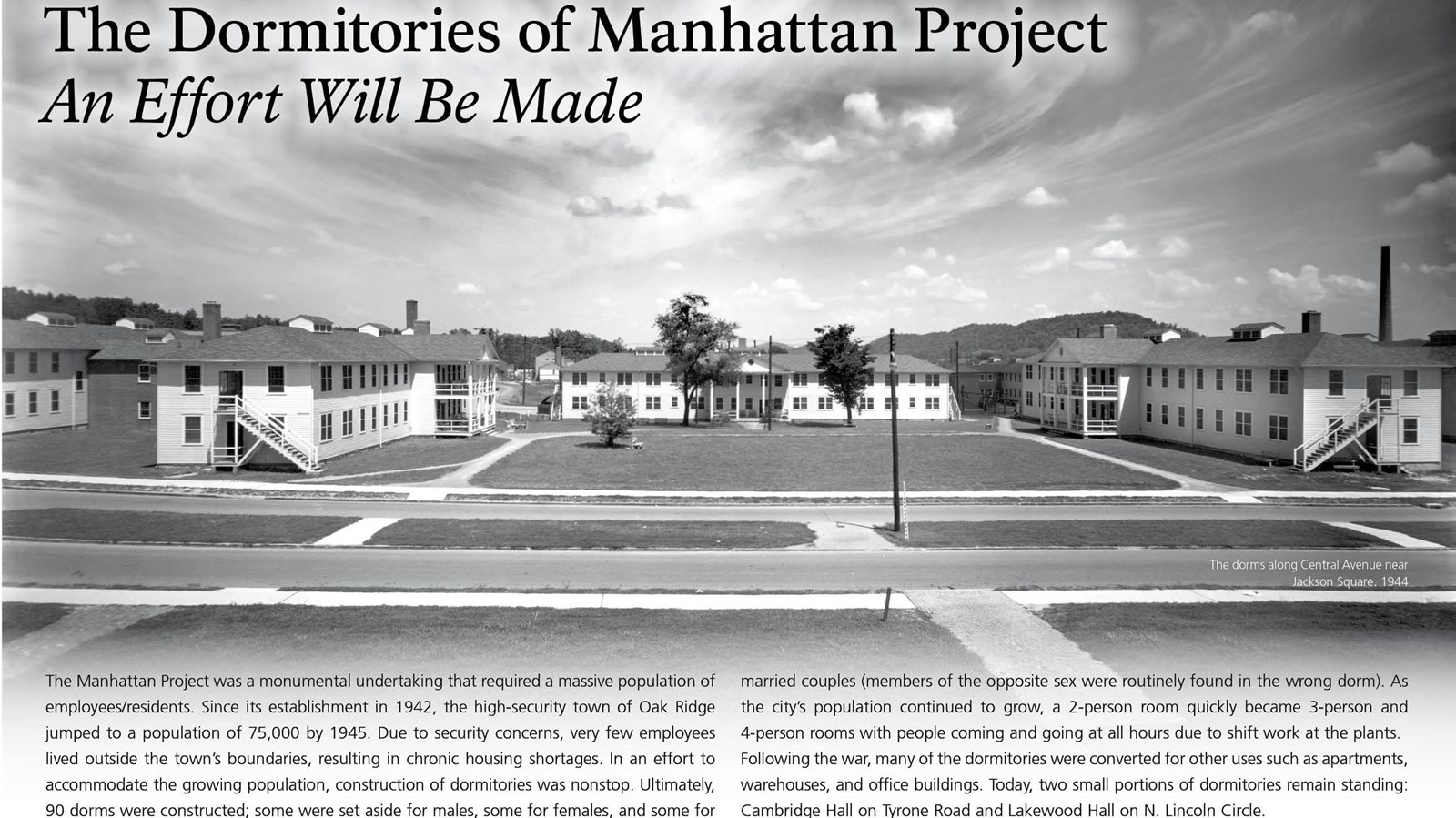 A wayside with text and a photo of 1940s-era dormitories.