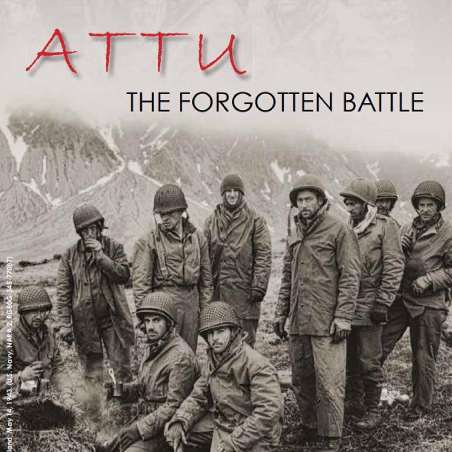 ATTU THE FORGOTTEN BATTLE