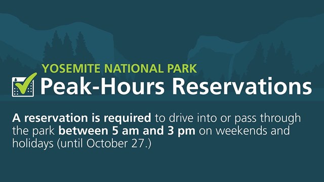 Reservation required to enter the park between 5 am and 3 pm on weekends and holidays through Oct 27