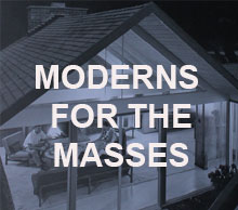 Moderns for the masses