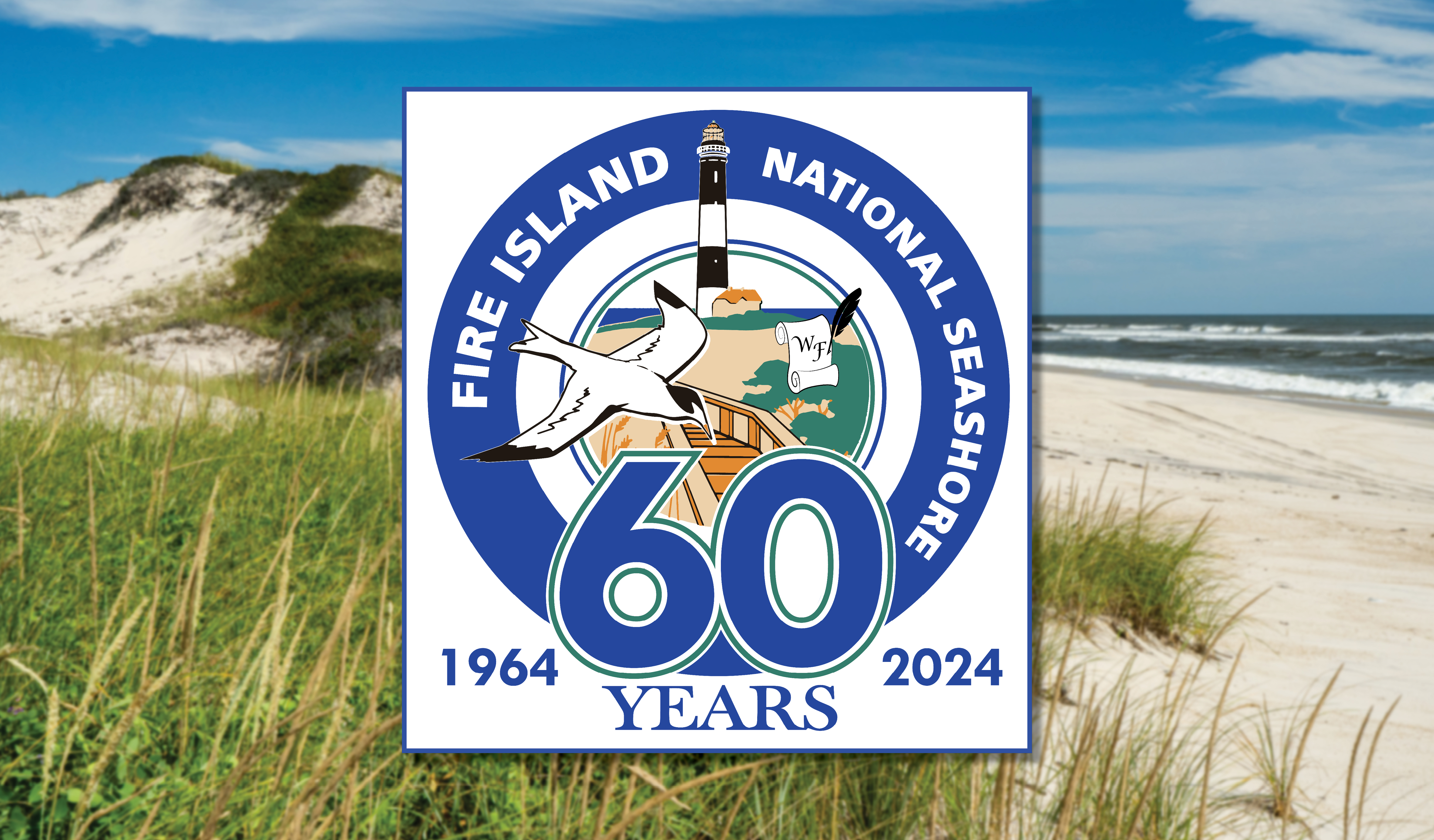 A logo reads "Fire Island National Seashore 60 Years" with a tern, lighthouse, and boardwalk against a beach scene.