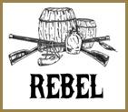 Barrels and muskets above the word Rebel