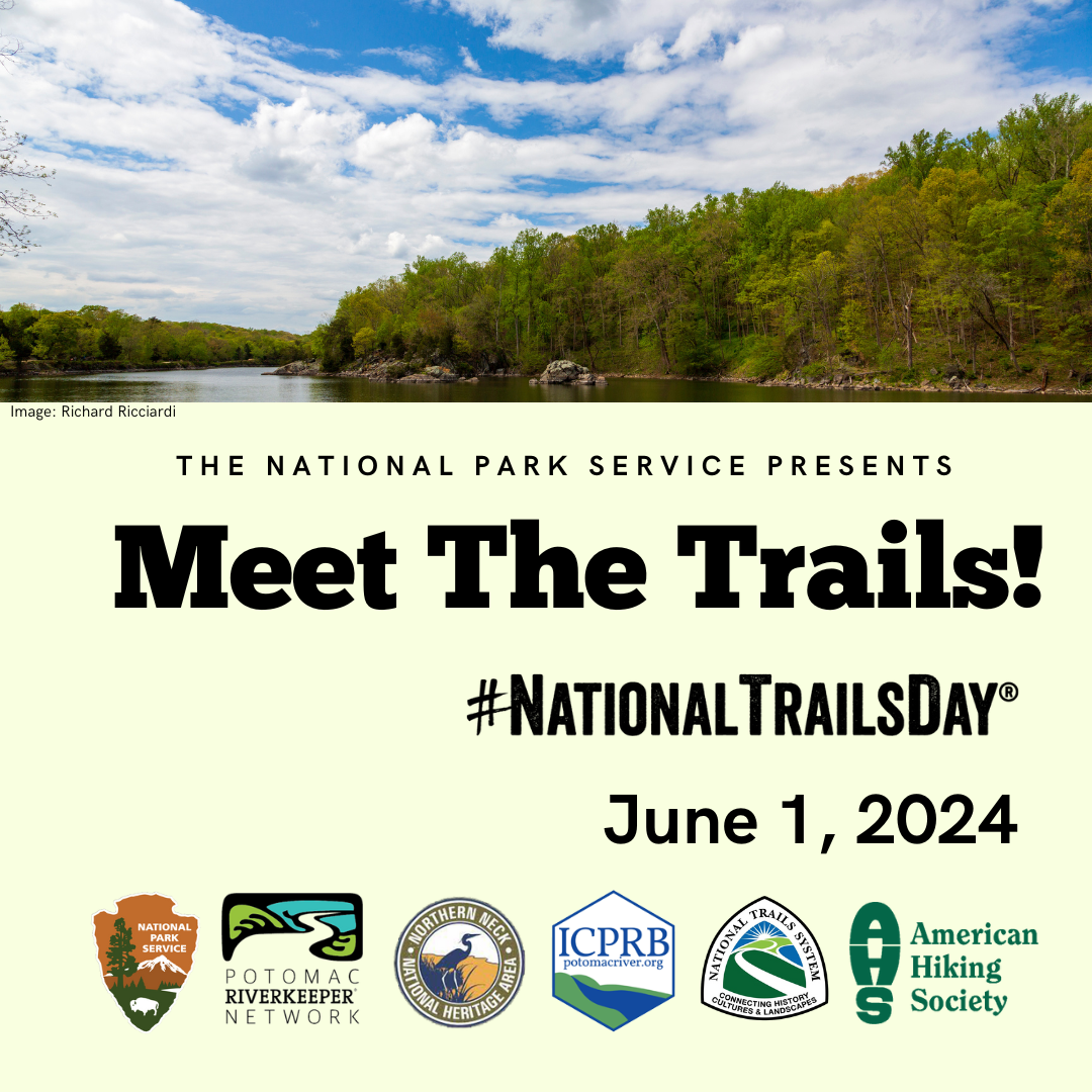 Graphic with a photo of a river, trees, and sky on top. Below that is text that reads "THE NATIONAL PARK SERVICE PRESENTS" Below that "Meet The Trails!" below that "#NATIONALTRAILSDAY" below that "June 1, 2024." 6 organization icon are included.