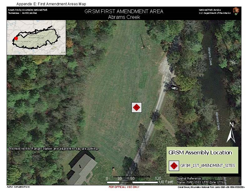 Abrams Creek 1st Amendment Area map. Red diamond in white square in green field next to ranger station, adjacent to day use parking. Inset park map shows Abrams area in northeast corner. Trees and Abrams Creek surround field. Scale: 120 ft