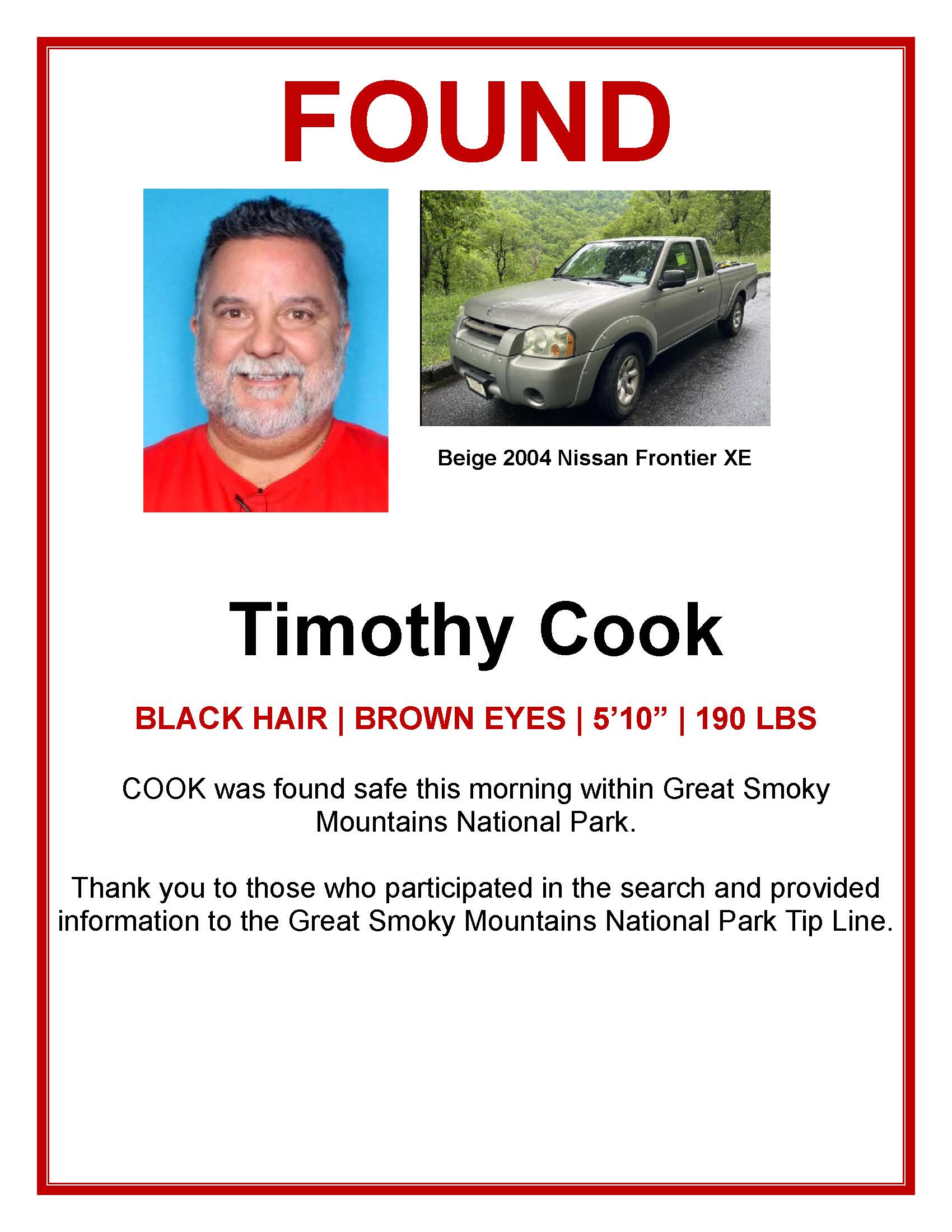 "Found" in red, capital text above a photo of a white man with black hair and a white beard beside a photo of his beige 2004 Nissan Frontier XE truck. Additional text: "Cook was found safe this morning within Great Smoky Mountains National Park."