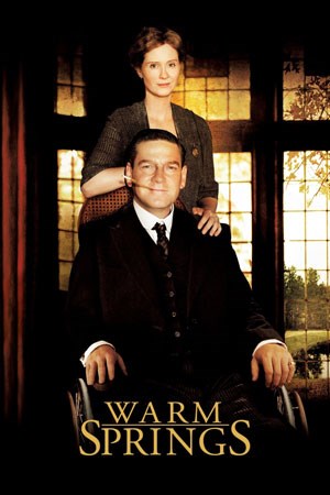 Movie poster for Warm Springs with Kenneth Branaugh seated in a wheelchair and Cynthia Nixon as Eleanor standing behind.