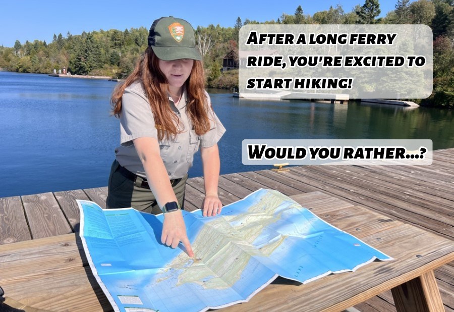 A Park Ranger pointing at a map on a dock. A text box on the right reading, "You just got off the ferry, you're excited to start hiking! Would you rather...?"