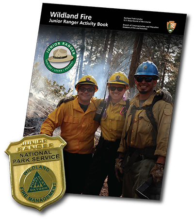 A Junior Ranger booklet and badge for Wildland Fire education.