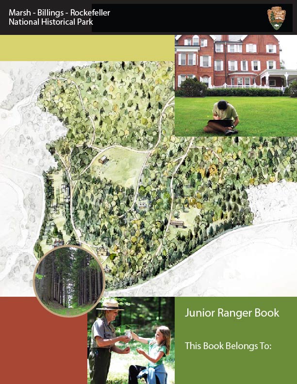 Junior Ranger - Marsh - Billings - Rockefeller National Historical Park ...
