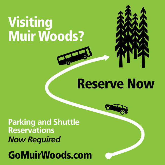 Operating Hours & Seasons - Muir Woods National Monument 