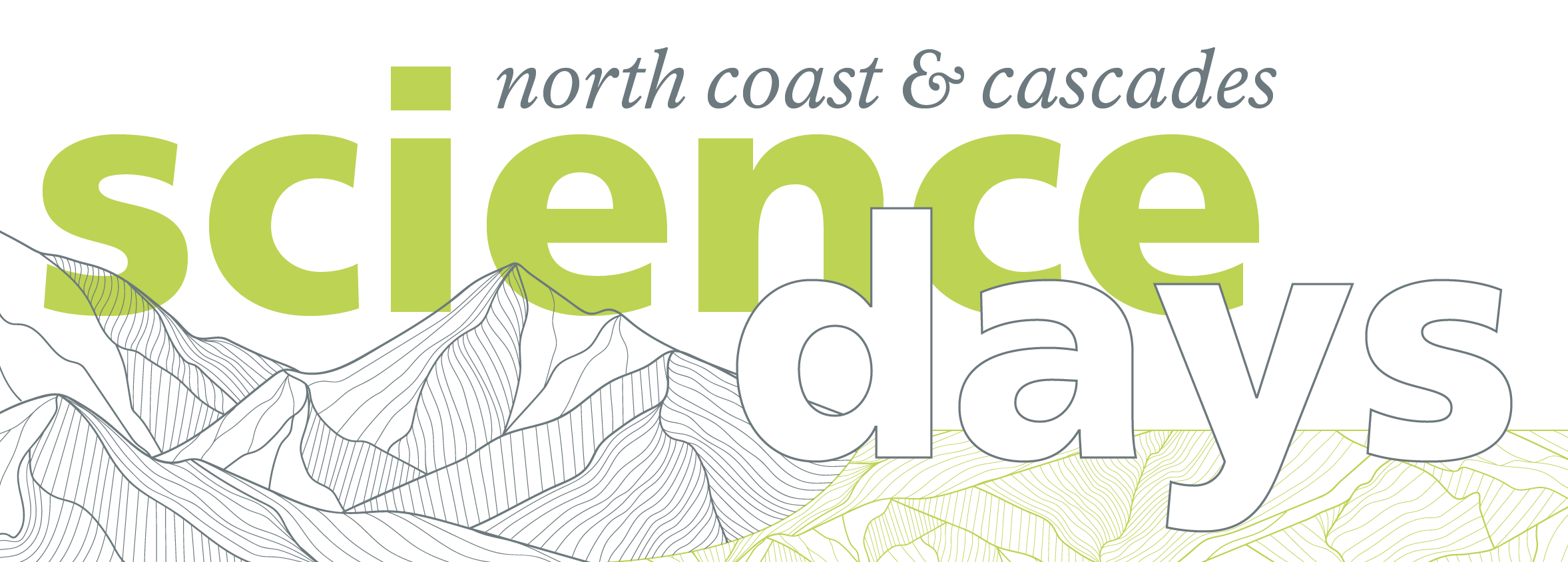 Stylized line art of mountains and ocean, with the words North Coast & Cascades Science Days