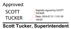 Digital signature of Superintendent Scott Tucker, dated July 31, 2024