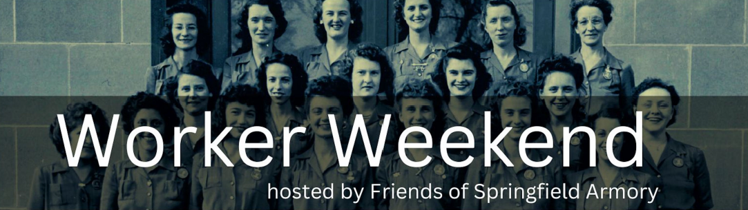 A black and white photo of women worker posing for a photo. Text overlay reads "Worker Weekend."