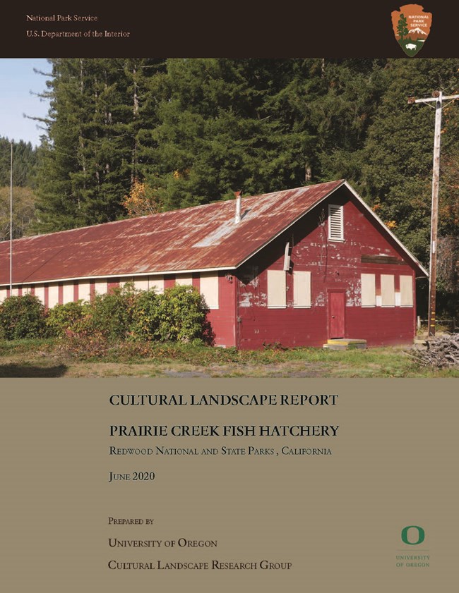 Cover of the Cultural Landscape Report for Prairie Creek Fish Hatchery