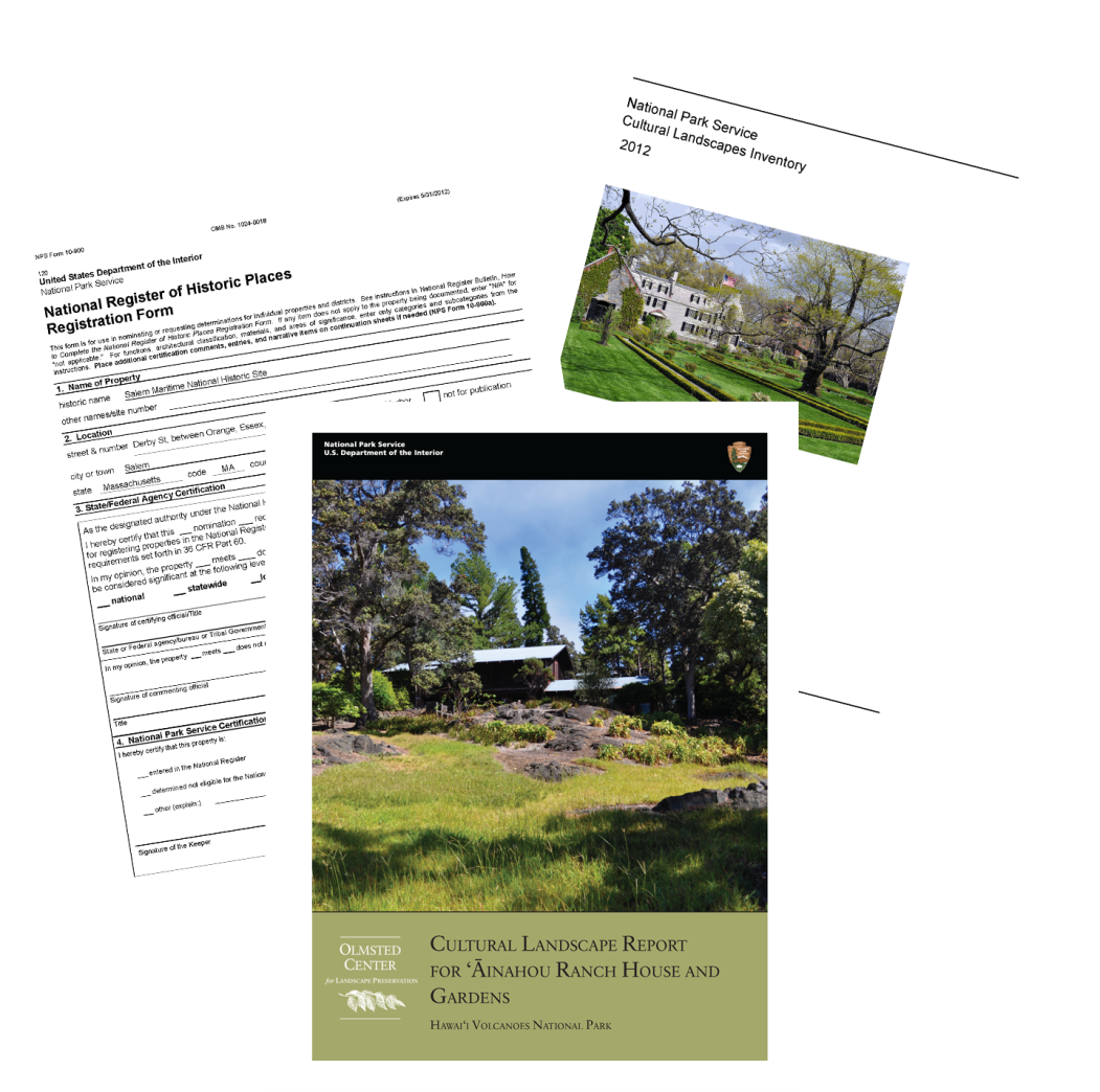 Covers of Cultural Landscape Report, Cultural Landscape Inventory, National Register of Historic Places form
