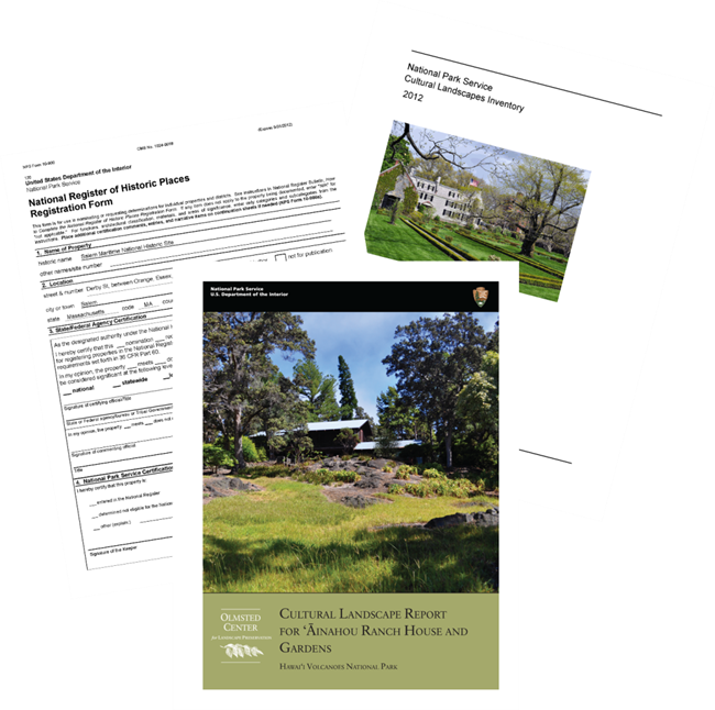 CLR, CLI, NR examples Covers of Cultural Landscape Report, Cultural Landscape Inventory, National Register of Historic Places form