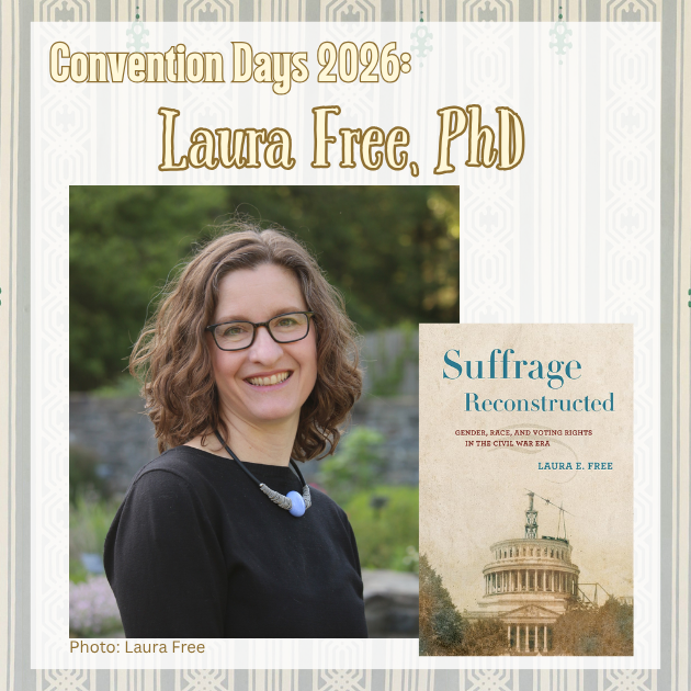 Convention Days 2026 presenter Laura Free, alongside her book "Suffrage Reconstructed"