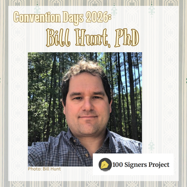 Convention Days presenter Bill Hunt, with the logo for his digital project "100 Signers Project"