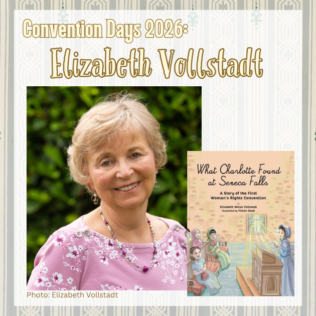 Convention Days 2026 presenter Elizabeth Vollstadt alongside her book "What Charlotte Found at Seneca Falls"
